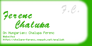 ferenc chalupa business card